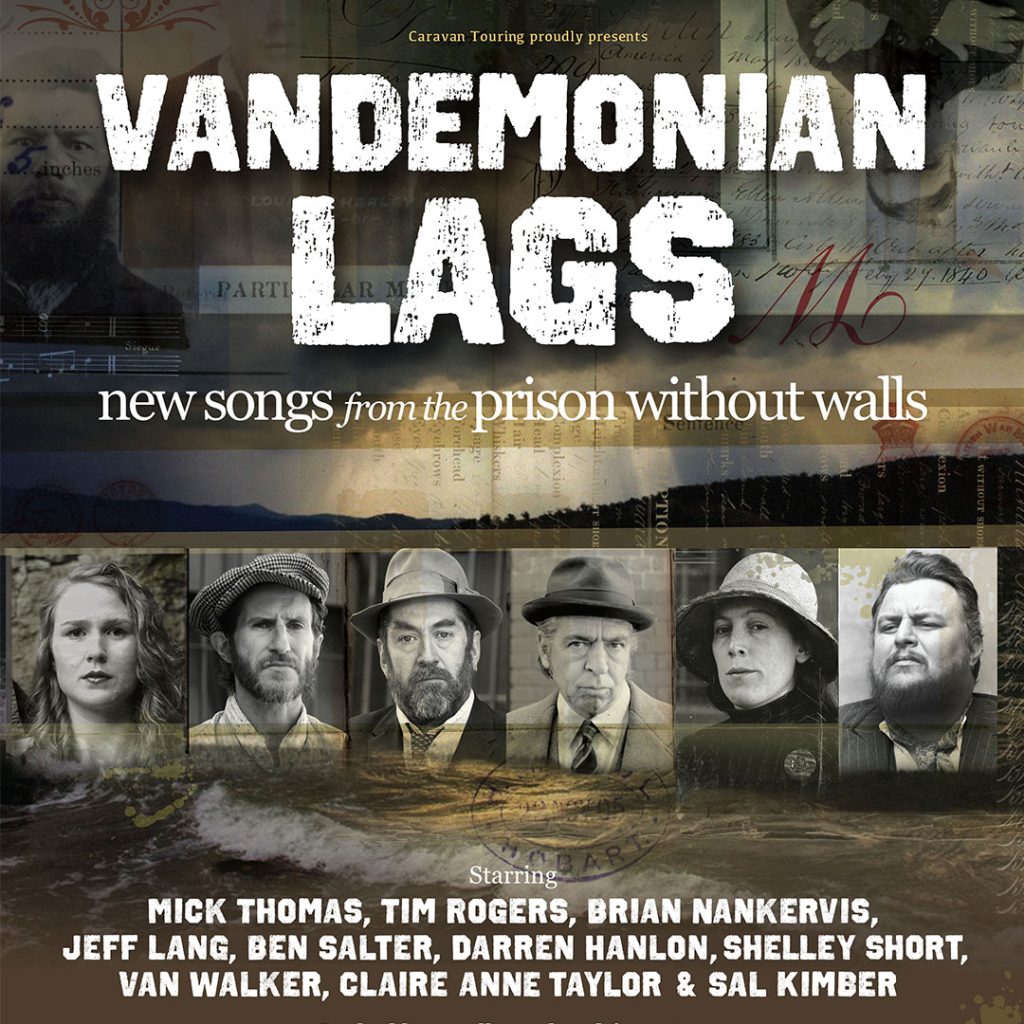 Vandemonian Lags: New Songs from the Prison Without Walls